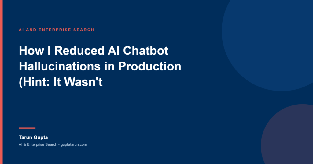Cover image for the article How I Reduced AI Chatbot Hallucinations in Production (Hint: It Wasn't Prompts)